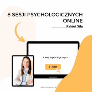 Pakiet Siła. 8 Sesji Psychologicznych