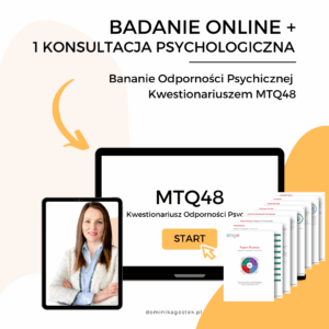 Badanie odporności psychicznej kwestionariuszem MTQ Plus (badanie + raport + 1 konsultacja psychologiczna)